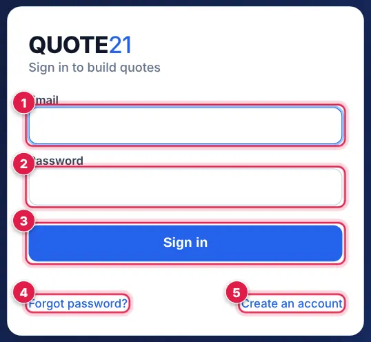 Screenshot: Go to app.quote21.com. Type your email and password , then tap Sign in .